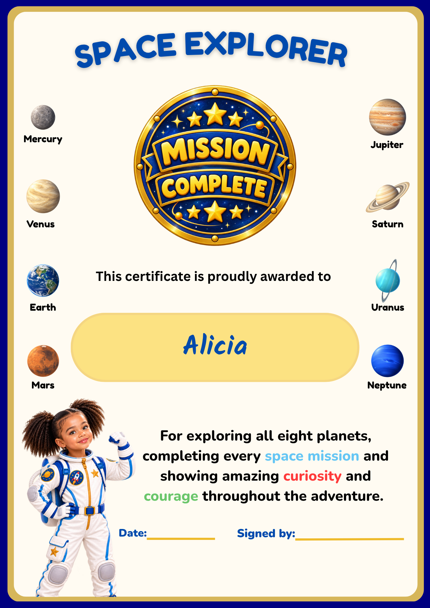 Personalised Space Explorer certificate awarded to Alicia for exploring all eight planets